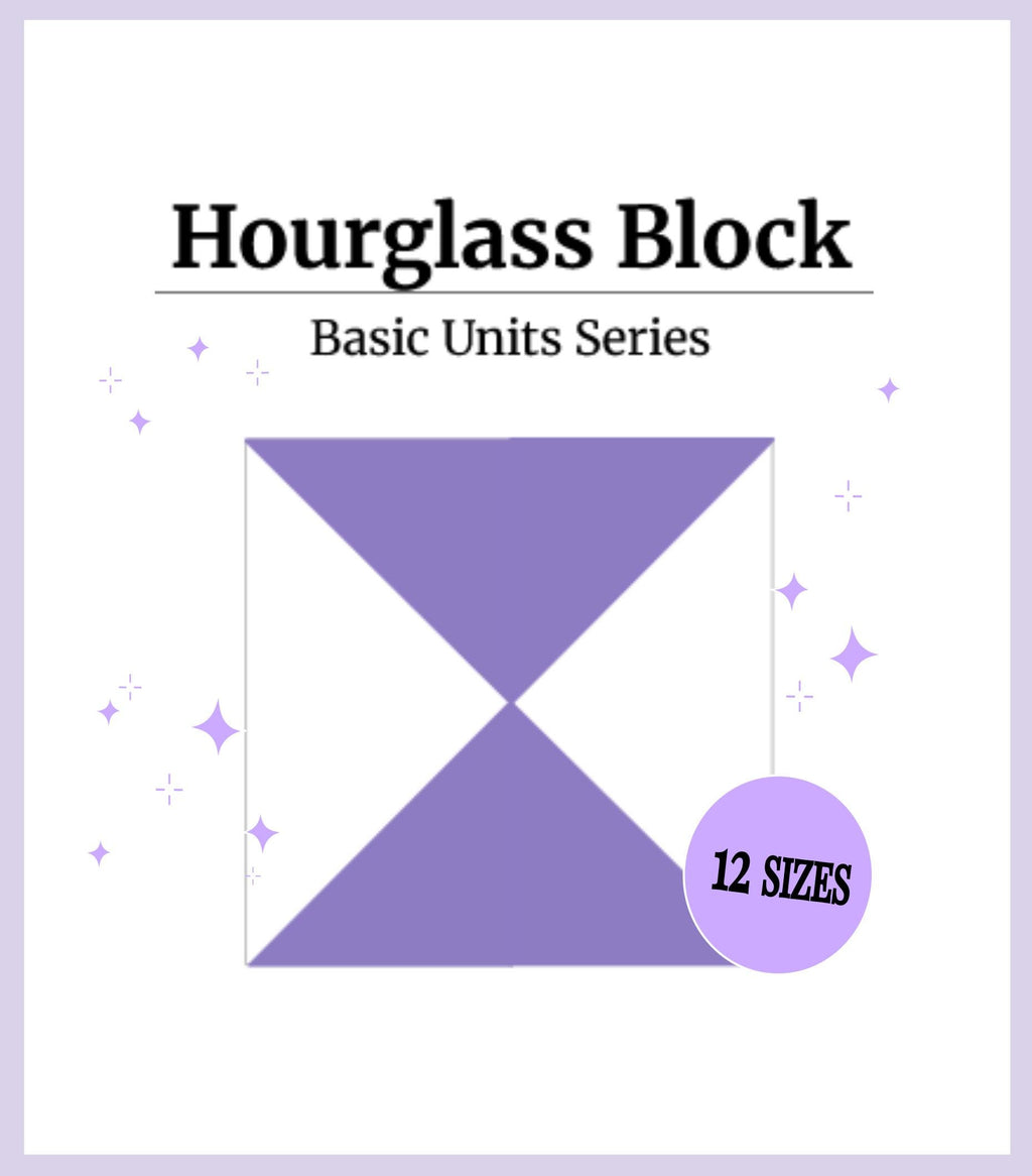 Digital - Hourglass Quilt Block Pattern